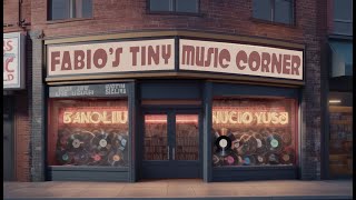 Fabios Tiny Music Corner PARTE 1B [upl. by Ahcarb588]