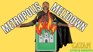 Metropolis Meltdown  CATAN CITIES amp KNIGHTS  Game 18 [upl. by Shaia]