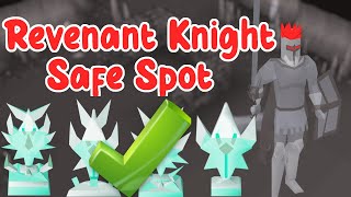 OSRS  Revenant Knight  Safe Spot Guide  Range Method [upl. by Dambro]