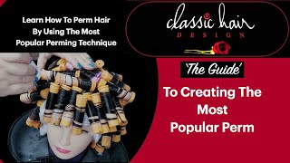 The Guide To Creating The Most Popular Perm  Step by Step Demo [upl. by Haerdna]