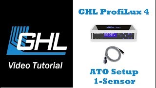 ATO 1sensor setup via GHL Control Center [upl. by Mannes863]