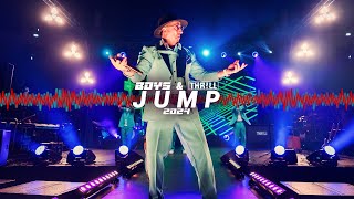 BOYS amp THRLL  Jump 2024 [upl. by Efthim]