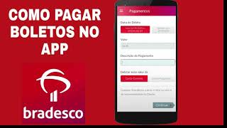 COMO PAGAR BOLETOS NO APP BRADESCO [upl. by Eessej]