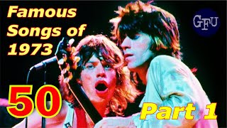 Top 350 Songs of 1973 Part 1 [upl. by Carolynn]