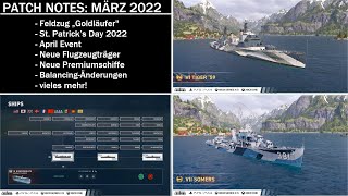 Patch Notes zum März 2022 Update  World of Warships Legends [upl. by Wallache186]