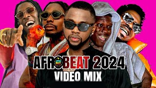 AFROBEAT MIX 2024 💥THE WORLDS MOST POPULAR AFROBEAT SONGS OF 2024 [upl. by Feliza]