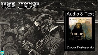 The Idiot  Videobook Part 33 🎧 Audiobook with Scrolling Text 📖 [upl. by Meedan]