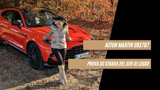 Aston Martin DBX 707 uno dei Luxury SUV più potenti al mondo [upl. by Box]