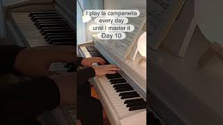 La campanella day 10 piano classicalmusic classicalpiano lacampanella challenge [upl. by Lashoh]