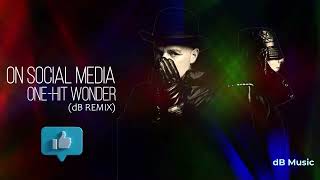 Pet Shop Boys  On Social Media  OneHit Wonder dB Remix [upl. by Eatnwahs775]