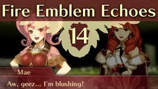 I freaking love Mae Fire Emblem Echoes Shadows of Valentia Gameplay Walkthrough Part 14 [upl. by Adnahsor]