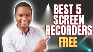 Best 5 FREE Screen Recorders [upl. by Esidnac]