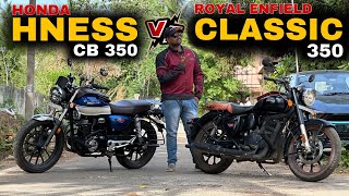 எது Best  🤔  Honda Hness CB 350 Vs Royal Enfield Classic 350 Review in Tamil  Manikandan [upl. by Yauq]