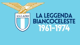 La Leggenda Biancoceleste  19611974 [upl. by Irme]