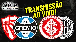 SÃƒO LUIZ X GRÃŠMIO E ASA DE ARAPIRACA X INTER AO VIVO  RECOPA GAÃšCHA E COPA DO BRASIL [upl. by Eenot184]