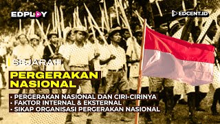 PERGERAKAN NASIONAL  SEJARAH  MATERI UTBK SBMPTN DAN SIMAK UI [upl. by Ylrebma]