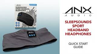 ANX SleepSounds Sport Headband Headphones Getting Started Guide [upl. by Whiting]