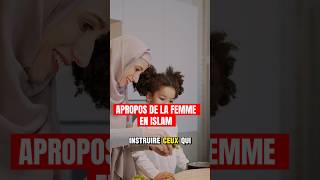 L’ISLAM RESPECTE LA FEMME femme respect hadith quran [upl. by Tonia]