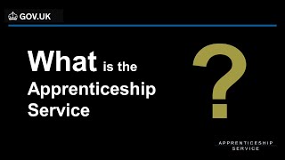 What is the Apprenticeship Service [upl. by Uolyram]