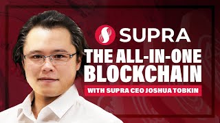 Supra The World’s first Fully Vertical Integrated Blockchain – Exclusive Updates from Ceo Joshua [upl. by Earb]