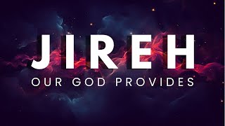 The Power of Gods Name PART 5  YHWH JIREHOur God Provides  Ptr Benjho Francisco [upl. by Anaiad]