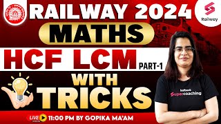 HCF LCM for RRB ALP Technician 2024  Top 20 Questions  Railway Maths Tricks By Gopika Maam [upl. by Spenser933]