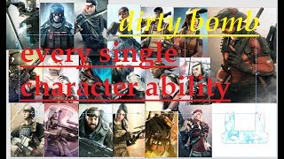 dirty bomb all character ability [upl. by Heger580]