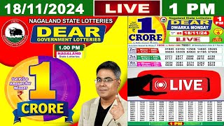 LIVE Lottery 100 PM Dear Nagaland state lottery live draw result 18112024  Lottery live [upl. by Oiled]