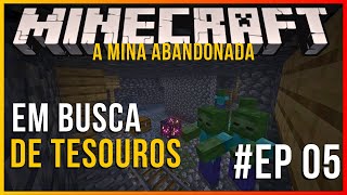 MINECRAFT SURVIVAL  ENCONTRAMOS UMA MINA ABANDONADA [upl. by Judenberg797]