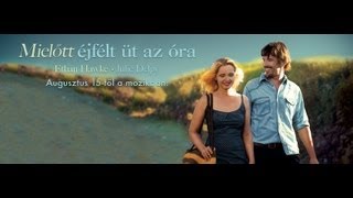 Mielőtt éjfélt üt az óra Before midnight  Szinkronos előzetes [upl. by Nnaeiram]