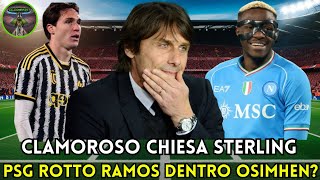 🔥💥 BOMBA DI CALCIOMERCATO OSIMHEN AL PSG E CHIESASTERLING SCAMBIO SHOCK CONTE SPINGE PER LUKAKU😱🚀 [upl. by Porta]