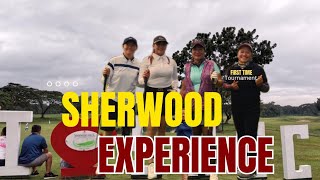 SHERWOOD HILLS EXPERIENCE  FIRST TIME LANG PO LUMABAN ⛳ 18 HOLES COVERAGES [upl. by Naasah84]