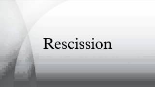 Rescission [upl. by Zeta]