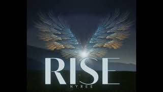 Nyree  Rise [upl. by Casimire]