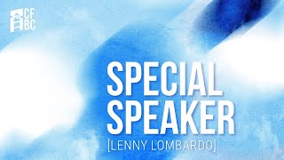 Special Speaker Lenny Lombardo  102024 PM [upl. by Carlita]