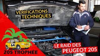 Raid 205 TROPHÉE  Vérifications Techniques [upl. by Eanod]