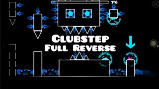 ⏪Geometry Dash Clubstep Full Reverse⏪ [upl. by Coy41]