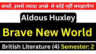 Brave New World by Aldous Huxley Summary and Analysis Hindi English [upl. by Nwahsyar]