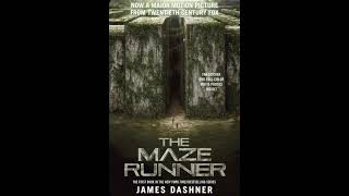 The Maze Runner Ch 18 Audiobook [upl. by Springer]