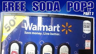 Free Soda From A WalMart Vending Machine Glitch Part 2 [upl. by Thorner]