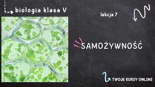 Biologia klasa 5 Lekcja 7  Samożywność [upl. by Nurat]