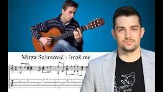 Mirza Selimović  Imaš me  Fingerstyle Guitar Cover  Note amp Tablature 🎸🎼 [upl. by Orlov]