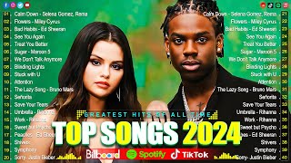 Selena Gomez Taylor Swift Rihanna Dua Lipa Sia 🌿Top Songs 2024  Popular Songs Playlist [upl. by Raual765]