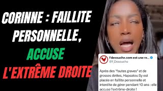 HAPSATOU SY CORINNE EST PLACÉE EN FAILLITE PERSONNELLE ELLE ACCUSE LEXTRÊME DROITE [upl. by Maria]