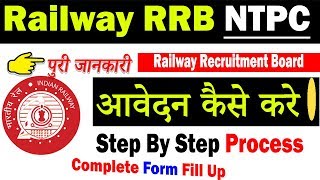 How to Apply Railway RRB NTPC  Online Form Fill Up 2019 [upl. by Kennett820]