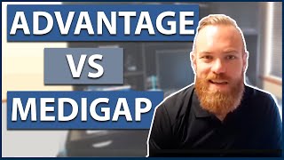 Medicare Advantage vs Medicare Supplement  Which Should You Choose [upl. by Luane474]