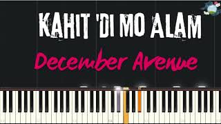 Kahit Di Mo Alam  December Avenue [upl. by Alistair788]