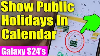 Galaxy S24S24Ultra How to ShowHide Public Holidays In Calendar 🇦🇺🎉📅 [upl. by Enahpets]