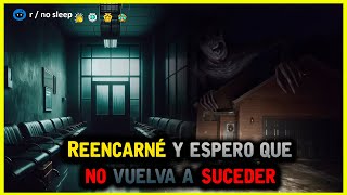 Reencarné y espero que no vuelva a suceder [upl. by Tesler]