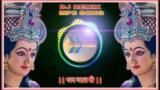 JAI MATA DI  DJ REMIX FULL MP3 SONG  HARD BASS JHANKAR [upl. by Gaskin]